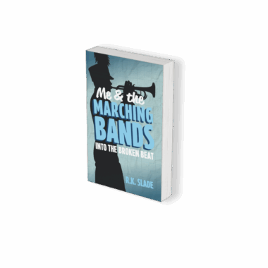 03: Into the Broken Beat - Me & the Marching Bands Book Three